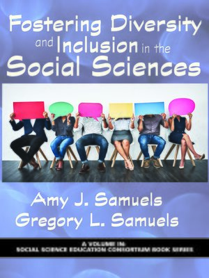 cover image of Fostering Diversity and Inclusion in the Social Sciences